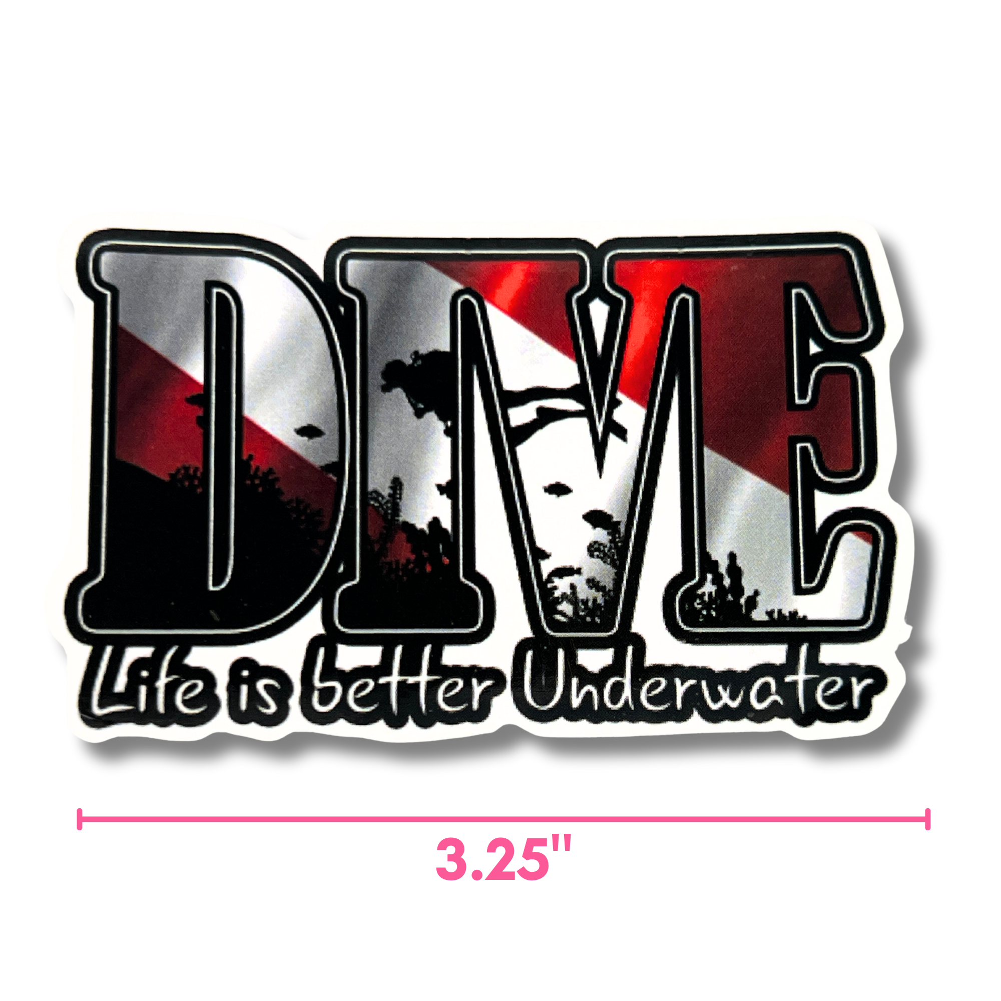 DIVE - Life is Better Underwater Vinyl Sticker - Image 2