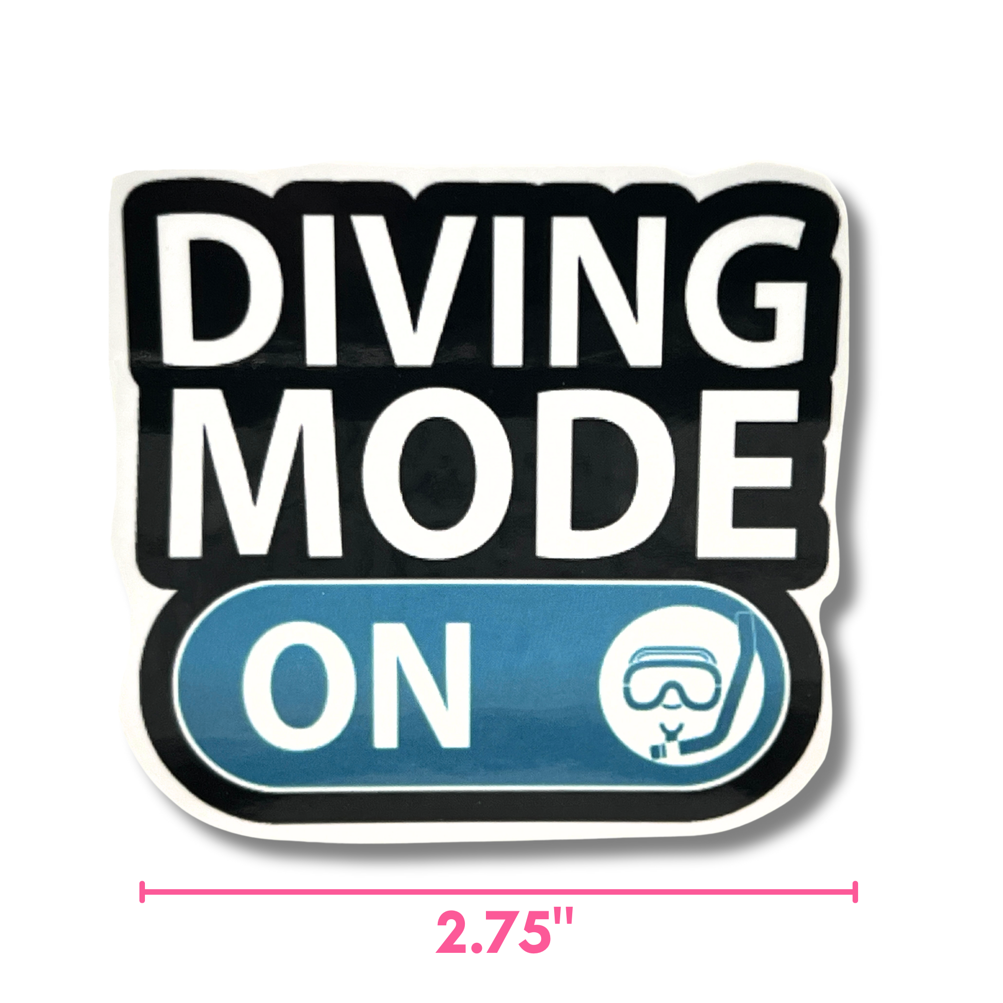 Diving Mode On - Vinyl Sticker - Image 2